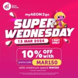AEON Celebrate Super Wednesday with a 10% discount!⁣⁣
