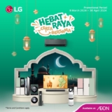 Get Ready for Raya with LG Malaysia’s Hebat Raya Ceria Bersama Promo 2024 | Unbeatable Deals Await at AEON!
