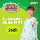 Lotus’s Sama Sama Riang Berganda Sale on 26 March 2024