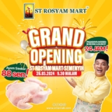 ST Rosyam Mart Semenyih Grand Opening: Unbeatable Promotions Await You in March 2024!
