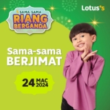 Lotus’s Sama Sama Riang Berganda Sale on 24 March 2024