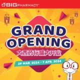 Big Pharmacy March Grand Opening 2024 Promo – Go Big for Health! 