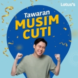 Lotus’s school holidays sale on April 2024