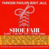 Parkson Shoe Fair 2024: Find Your Sole Mate at Parkson Pavilion Bukit Jalil