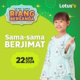 Lotus’s Sama-sama Riang Berganda Sale on 22 April 2024