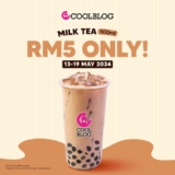 Coolblog: Indulge in Delightful Milk Tea for Only RM5 | May 2024 Promo