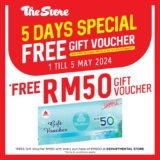 THE STORE – 5 DAYS SPECIAL! FREE GIFT VOUCHER on May 2024