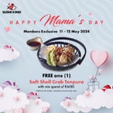 Sushi King Mother’s Day 2024 Promo: FREE Soft Shell Crab Tempura Special | May 2024