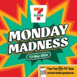 7-Eleven Monday Madness Sale on 13 May 2024