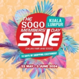 SOGO Kuala Lumpur: Find Joy in Style – Members’ Day Sale 2024