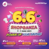 AEON 6.6 Shopganza: Unbeatable Deals Until 7th June 2024