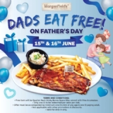 Morganfield’s Celebrating Dads with a Tasty Treat – Dads Eat Free This Father’s Day!