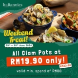 Italiannies Weekend Treat June 2024 : Indulge in Clam Pots for RM19.90!