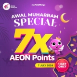 Celebrate Awal Muharam with 7x AEON Points this July 2024!