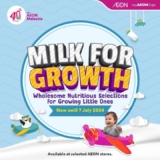 AEON Milk for Growth Promotion: Give Your Little Ones the Best Start – July 2024