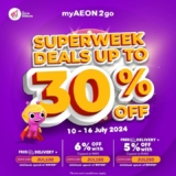 Superweek Deals: Enjoy Up to 30% Off at myAEON2go This July 2024!