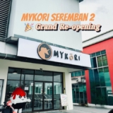 Hooray! Mykori Seremban 2 Grand Re-opening (July 2024)