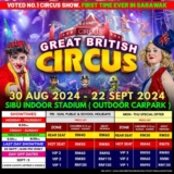The Greatest Show Comes to Sibu! Great British Circus Arrives This August 2024!