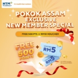 Welcome to HTM Pokok Assam & Raja Uda! Sign up as NEW Member now and get rewarded with 500 points and  2x RM5 vouchers!
