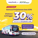 Jangan Lewatkan Diskaun 30% Untuk Tiket Bas KPB Ekspres