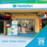 Sweeten Your Day with 25% OFF at FamilyMart Taman Tuanku Haminah!