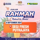 Say Goodbye to High Prices! Jualan Rahmah at Seg Fresh Putrajaya: September 8th, 2024 – An Unbelievable Grocery Savings Opportunity!