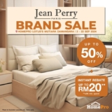 Jean Perry Brand September Sale: Up to 50% Off at HomePro Lotus’s Mutiara Damansara!