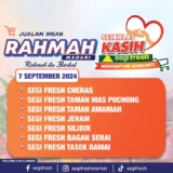 Save Big on Groceries & Essentials with Segi Fresh’s Ihsan Rahmah Sale! (September 2024)