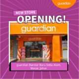 Grand Opening Specials! Get HUGE Discounts & FREE Gifts at Guardian Bandar Baru Setia Alam!