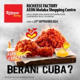 Richeese Factory Opens in Melaka Aeon Shopping Centre with Free Fire Chicken!