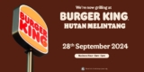 Burger King Hutan Melintang Grand Opening: Free Whopper or Spicy Tendercrisp! (September 2024)