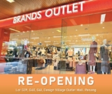 Penang Fashionistas, Get Ready! Brands Outlet Reopens at Design Village Mall with Exclusive Deals!