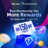 Trip.com’s 7th Anniversary Celebration: RM150 Off Flights & Exclusive Member Perks!