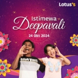 Lotus’s Deepavali Savings Extravaganza!