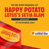 Get a FREE Hashbrown at Happy Potato Lotus Setia Alam This November 2024!