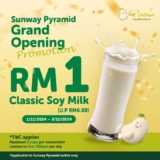 Celebrate the Grand Opening of Mr Bean at Sunway Pyramid with RM1 Soy Milk – November 2024!