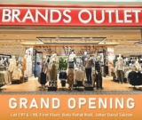 Brands Outlet Exciting New Store Opening at Batu Pahat Mall: Join Us for Exclusive Offers!