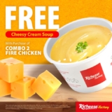 Get FREE Cheesy Cream Soup with Every Richeese Factory Combo 2 Fire Chicken!