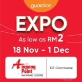 Guardian Expo: HUGE Sale at Ampang Point Shopping Centre! (November/December 2024)