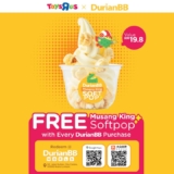 Durian Delights at Toys”R”Us Malaysia: Free Musang King Softpop with DurianBB Purchase!