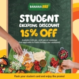 Fuel Your Focus: 15% Off Student Meals at BananaBro (Monday-Friday 3 PM – 6 PM)