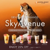 AUNTEA JENNY Opening at SkyAvenue, Genting Highlands – 20% Off Drinks Deal!