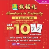 AEON Chinese New Year 2025: RM10 e-Voucher for Every RM100 Spent