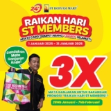 Triple Your Rewards: Raikan Hari ST Members Promotion at ST Rosyam Mart