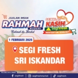 Save Big on Fresh Essentials with Jualan Ihsan Rahmah at Segi Fresh – February 2025!