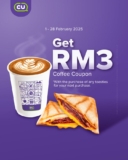 Savor the Perfect Combo: Get RM3 Off Coffee with Toasties Purchase at CU Malaysia – February 2025 Promotion