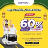 Raya Travel Made Affordable: Up to 60% Off Bus Tickets with Easybook!