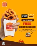 Burger King Malaysia Drive-Thru Deal: FREE Onion Rings in March 2025!