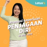 Lotus’s Health & Beauty Promo: Top Up Your Essentials and Save on March 2025