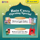 TF Value-Mart Batu Caves Opening Special: Free Shaker & Tote Bag Offers (March 2025)